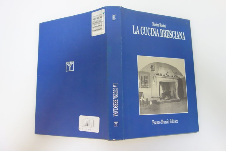 LA CUCINA BRESCIANA MARINI FRANCO MUZZIO EDITORE 1993