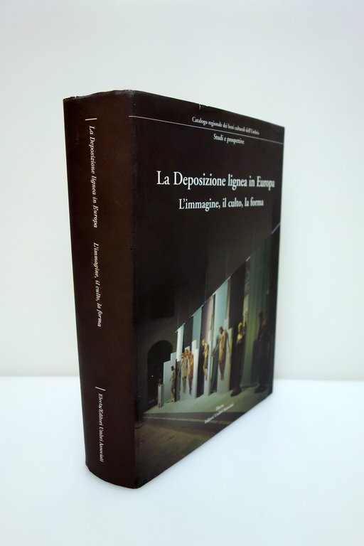 La Deposizione Lignea in Europa AA. VV. Editori Umbri Electa … | Immagine Gallery 2
