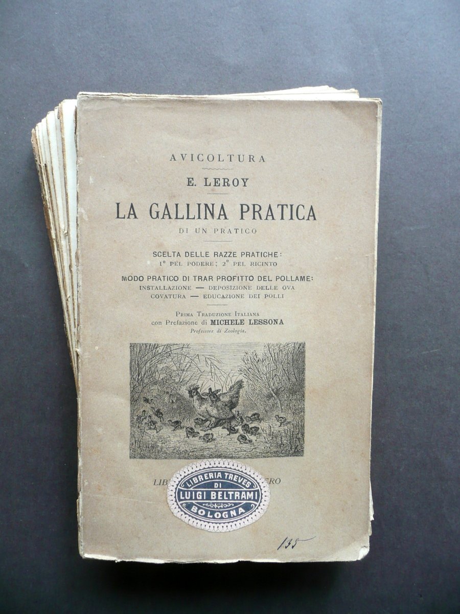 La Gallina Pratica di un Pratico E. Leroy Brero Torino …