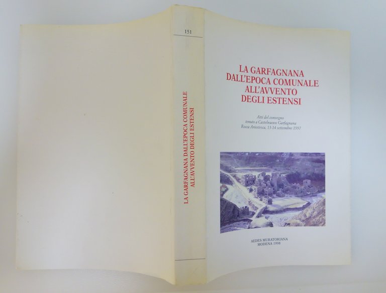 LA GARFAGNANA DALL'EPOCA COMUNALE ALL'AVVENTO DEGLI ESTENSI ATTI CONVEGNO 1997 | Immagine Gallery 2