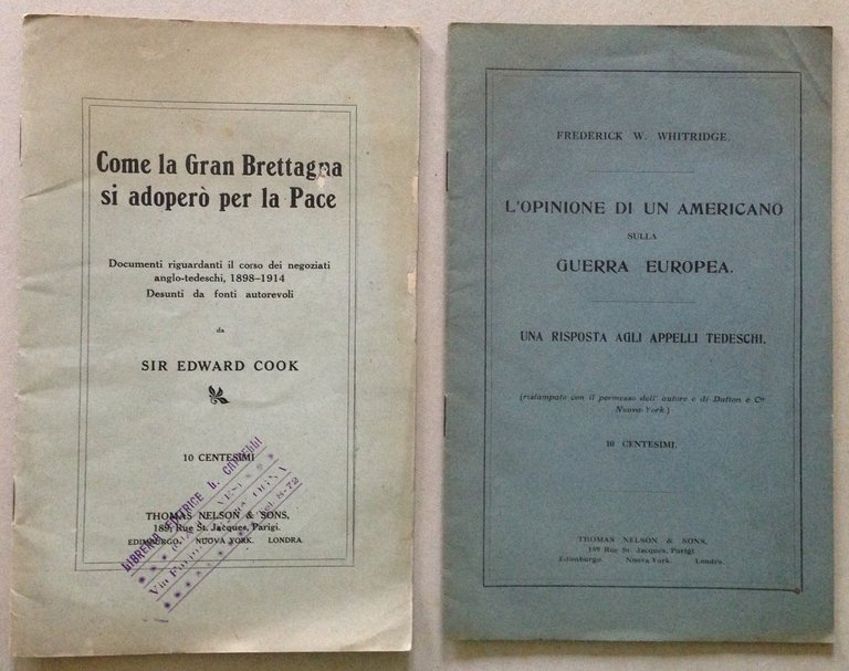 La Gran Brettagna si AdoperÚ per la Pace Opinione di un Americano Guerra Europea