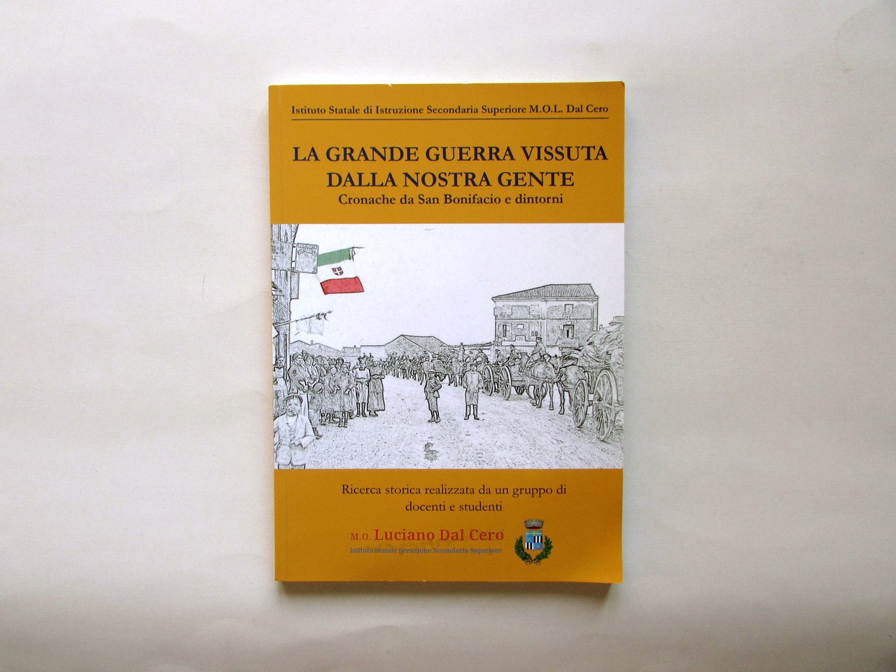 La Grande Guerra Vissuta dalla Nostra Gente Cronache da S. … | Immagine principale