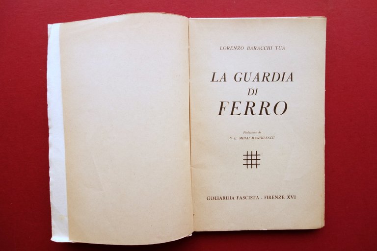 La Guardia di Ferro Lorenzo Baracchi Tua Manoilescu Firenze 1938 … | Immagine Gallery 3