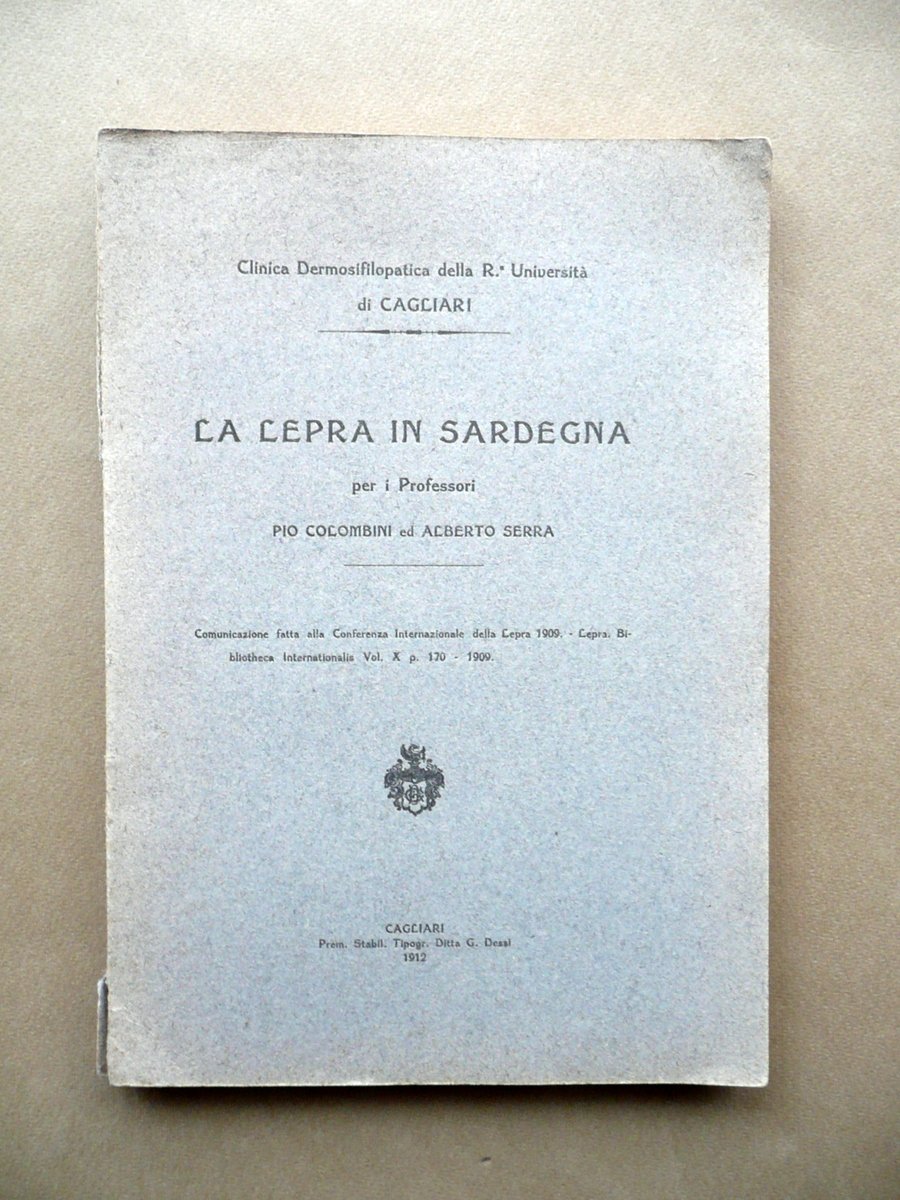 La Lepra in Sardegna Pio Colombini Alberto Serra Dessi Cagliari … | Immagine principale