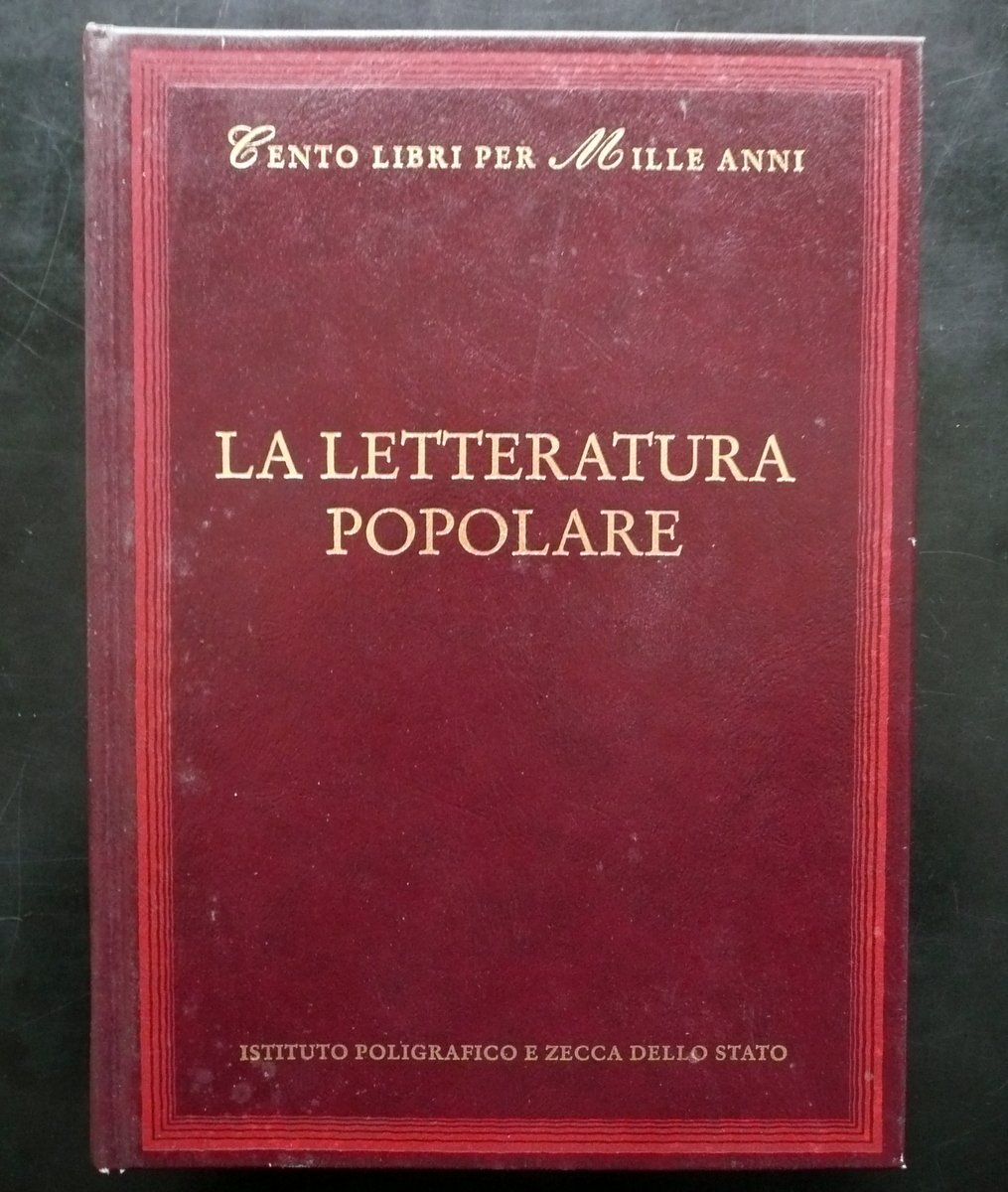 La Letteratura Popolare Cappellini Crovi Poligrafico dello Stato 2001 Autografo
