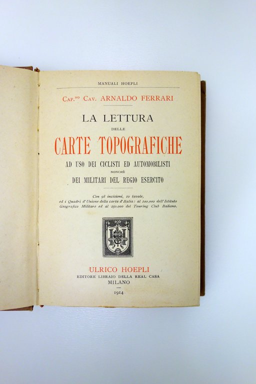 La Lettura delle Carte Topografiche A. Ferrari Hoepli Milano 1914 … | Immagine Gallery 3