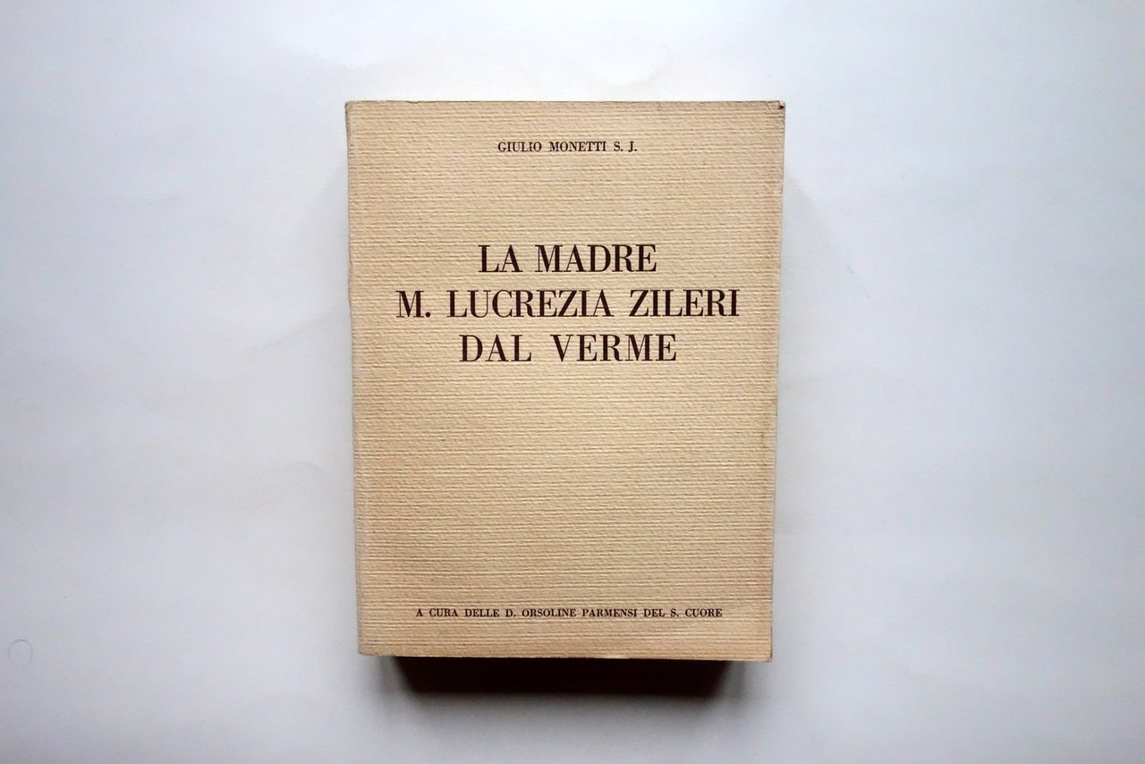 La Madre di M. Lucrezia Zileri dal Verme Giulio Monetti …