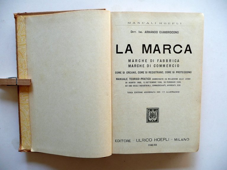 La Marca Marche di Fabbrica di Commercio A. Giambrocono Hoepli …