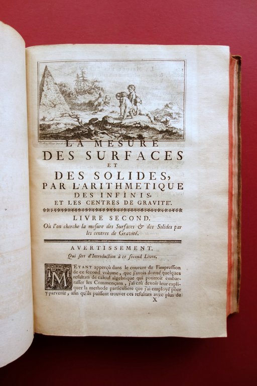 La Mesure des Surfaces et Solides par l'Arithmetique des Infinis …