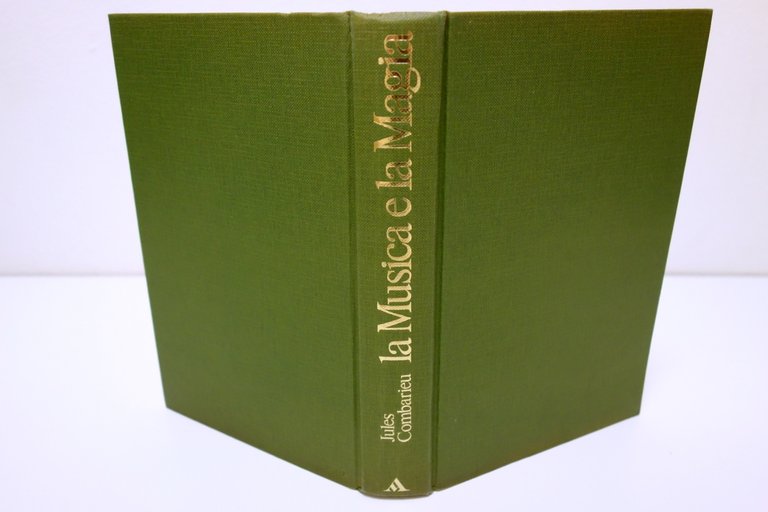 LA MUSICA E LA MAGIA COMBARIEU MONDADORI 1982