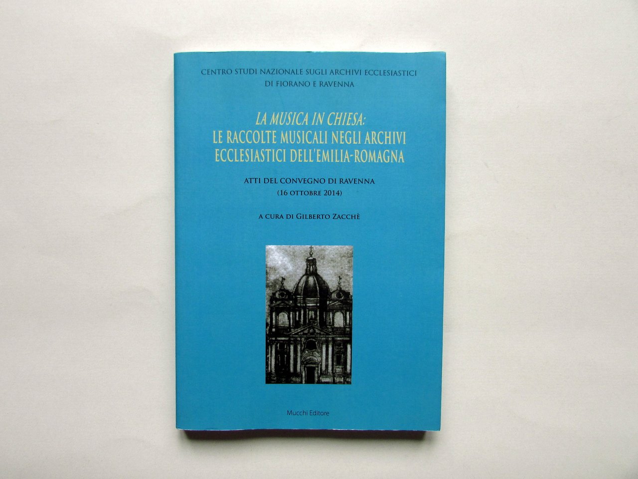 La Musica in Chiesa Raccolte Musicali negli Archivi Ecclesiastici Emilia …