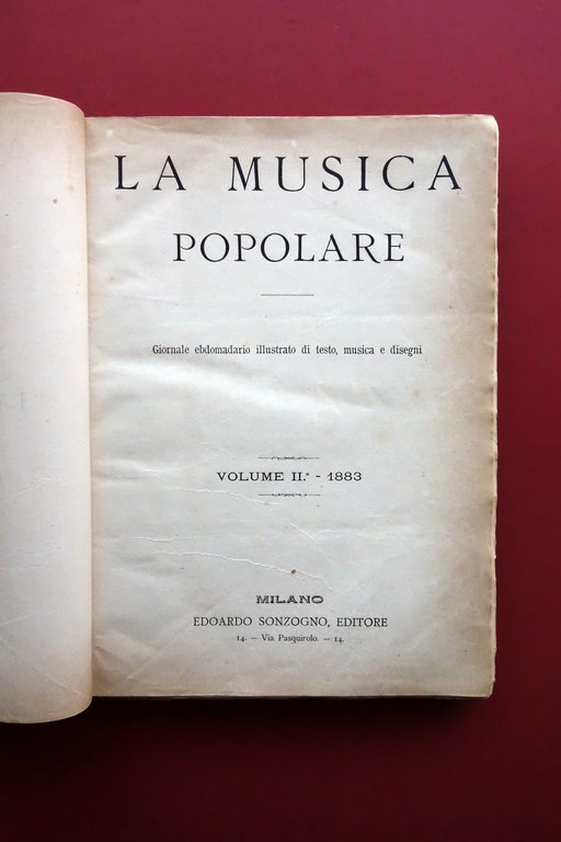 La Musica Popolare Giornale Anno II 1883 52 Numeri Annata …