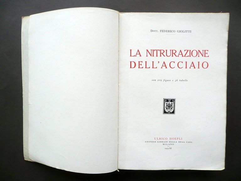 La Nitrurazione dell'Acciaio Federico Giolitti Hoepli Milano 1933 Chimica