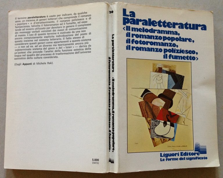 La Paraletteratura Melodramma Romanzo Popolare Fotoromanzo Poliziesco Fumetto