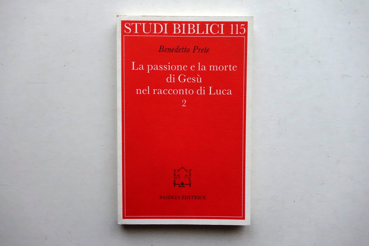La Passione e la Morte di Ges˘ in Luca Benedetto …