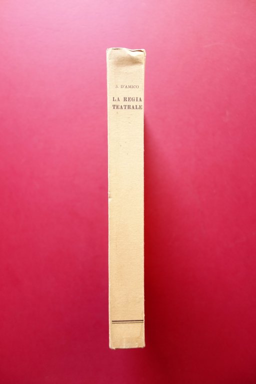 La Regia Teatrale a cura di Silvio d'Amico Belardetti Roma …