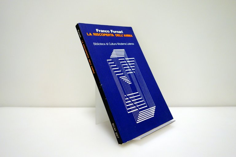 LA RISCOPERTA DELL'ANIMA FRANCO FORNARI LATERZA 1985 RARO | Immagine Gallery 2