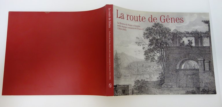 LA ROUTE DE GENES LA RIVIERA DA NIZZA A GENOVA …