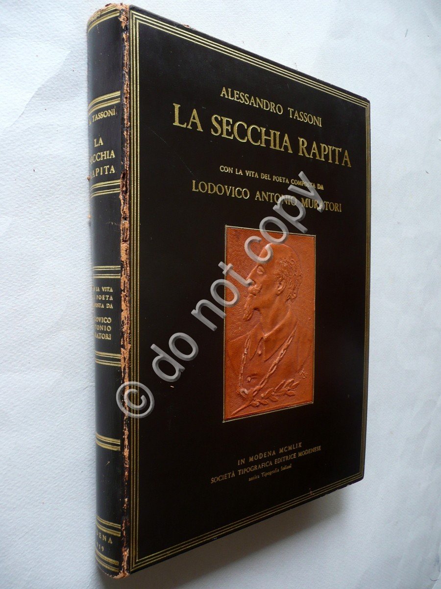 La Secchia Rapita Alessandro Tassoni Muratori Modena 1959 Legatura Gozzi …