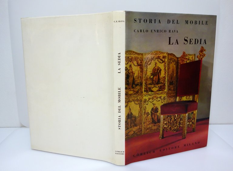 LA SEDIA RAVA STORIA DEL MOBILE GORLICH EDITORE MILANO 1964