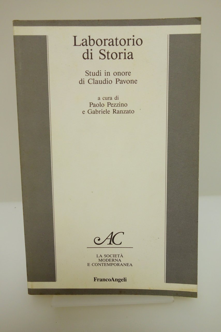 LABORATORIO DI STORIA STUDI IN ONORE DI CLAUDIO PAVONE PEZZINO …