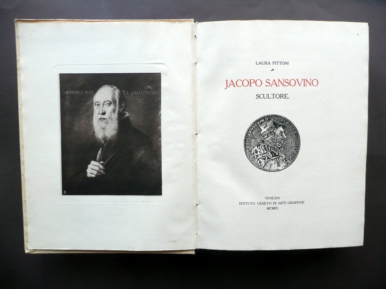 Laura Pittoni Jacopo Sansovino Scultore Istituto Arti Grafiche Venezia 1909