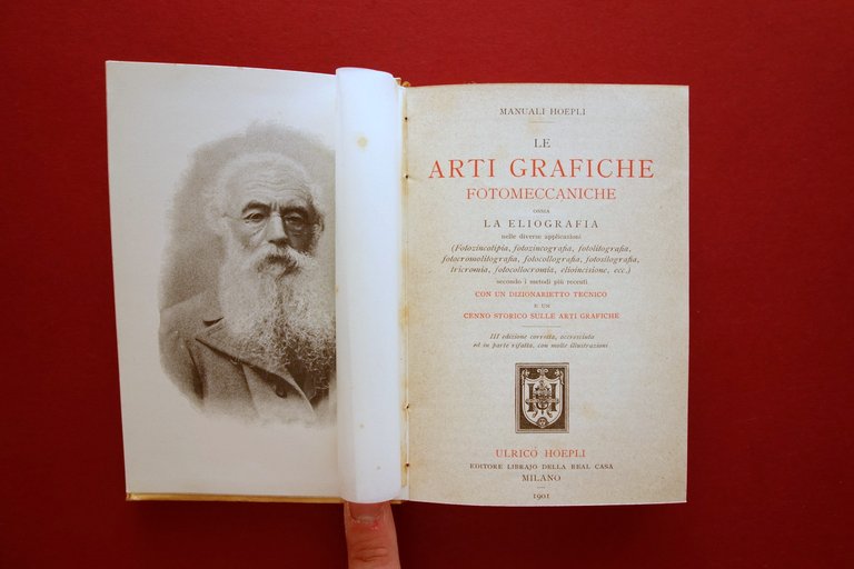 Le Arti Grafiche Fotomeccaniche Eliografia Hoepli Milano 1901 III∞ Edizione