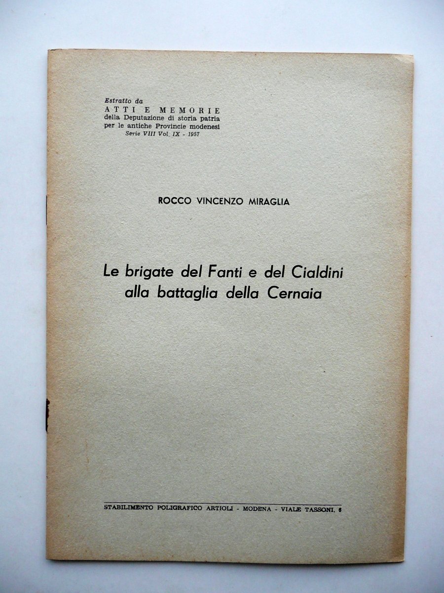 Le Brigate del Fanti e Cialdini Battaglia della Cernaia Miraglia …