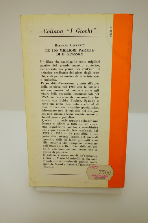 LE CENTO MIGLIORI PARTITE DI B. SPASSKY CAFFERTY BARDEN MURSIA …