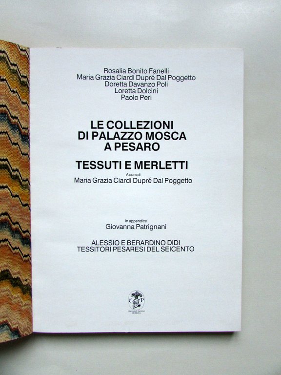 Le Collezioni di Palazzo Mosca a Pesaro Tessuti e Merletti …