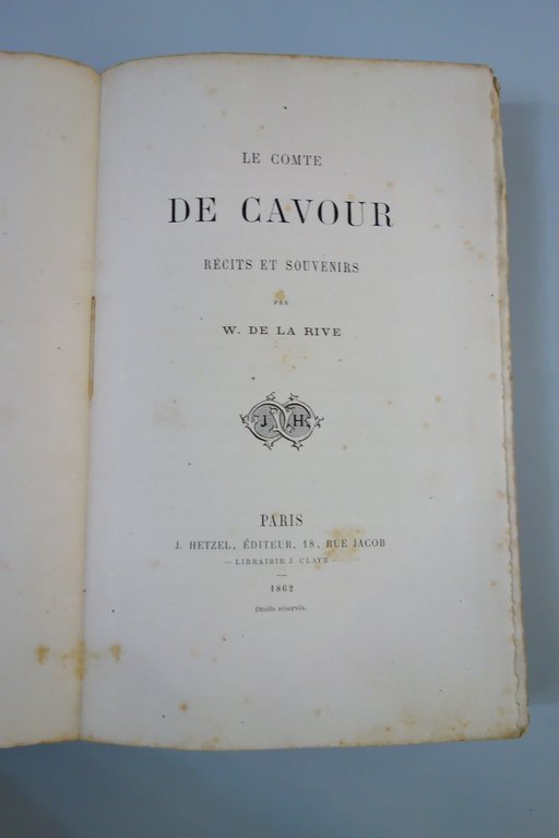 LE COMTE DE CAVOUR RECITS ET SOUVENIRS PAR W. DE …