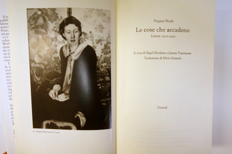 LE COSE CHE ACCADONO LETTERE 1912-1922 WOOLF EINAUDI 1980