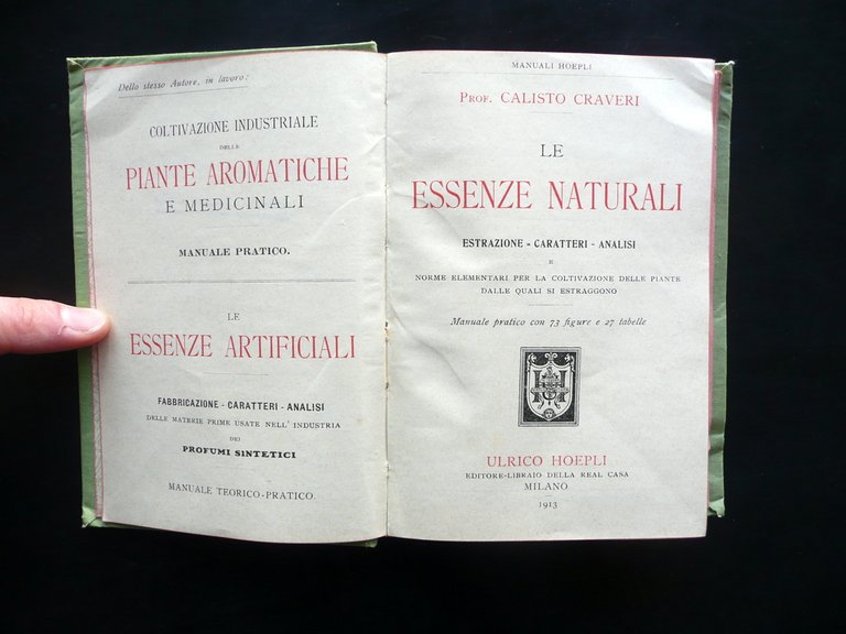 Le Essenze Naturali Estrazione Caratteri Analisi Calisto Craveri Hoepli 1913