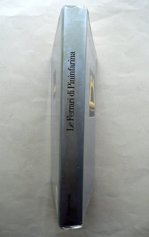 Le Ferrari di Pininfarina Angelo Tito Anselmi Mazzucchelli Milano 1989 …