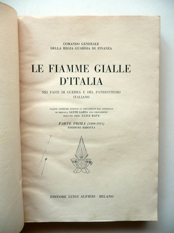 Le Fiamme Gialle d'Italia Parte Prima 1800 1915 Luigi Alfieri …