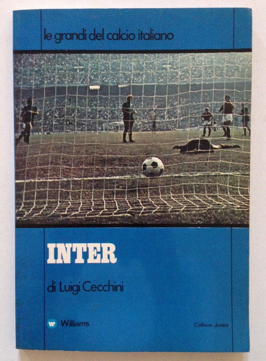 Le Grandi del Calcio Italiano Inter di Luigi Cecchini Williams … | Immagine principale