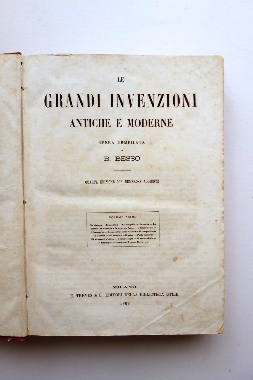Le Grandi Invenzioni Antiche e Moderne Besso Biblioteca Utile 1869-71 …