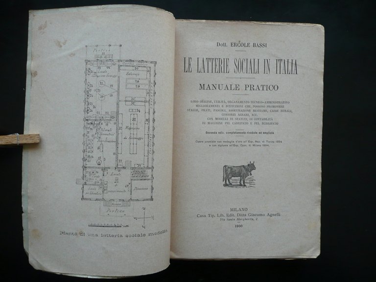 Le Latterie Sociali in Italia Manuale Pratico Ercole Bassi G.Agnelli …