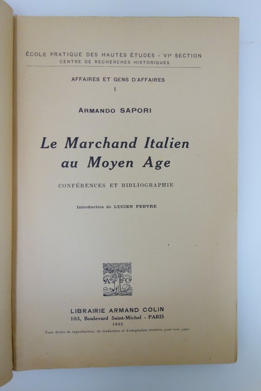 LE MARCHAND ITALIEN AU MOYEN AGE ARMANDO SAPORI LUCIEN FEBVRE … | Immagine Gallery 3