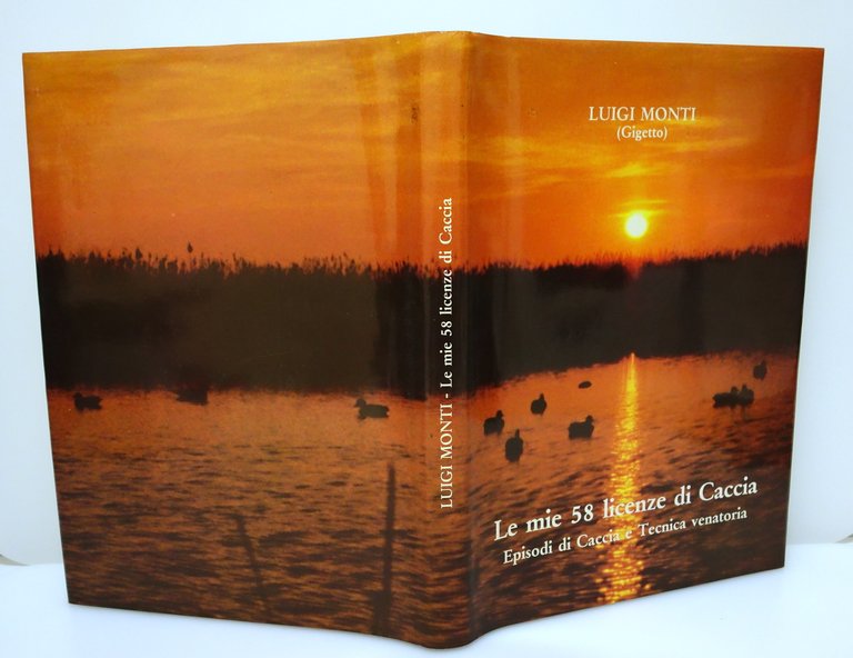 LE MIE 58 LICENZE DI CACCIA MONTI ARTIOLI 1986