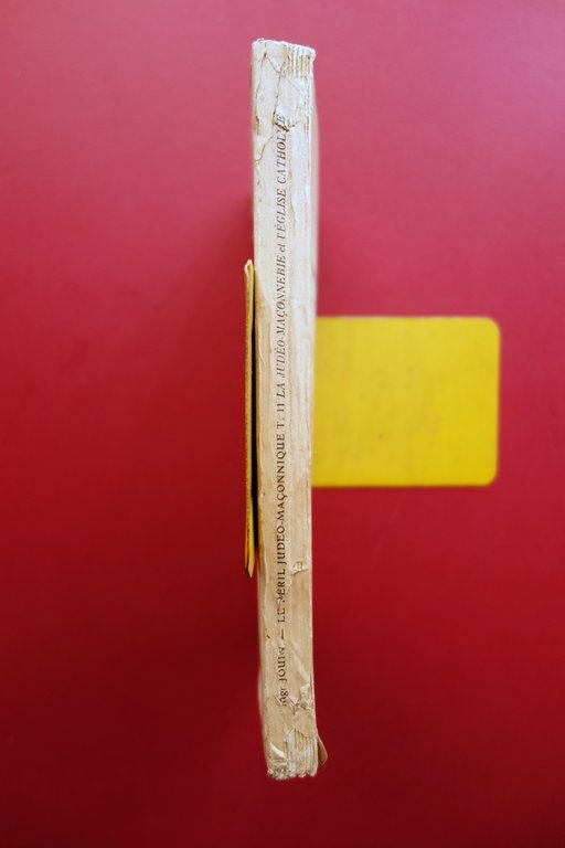 Le Peril Judeo-Maconnique II La Judeo-Maconnerie et Eglise Catholique Jouin …