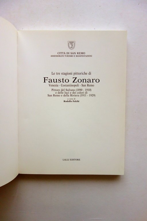 Le Tre Stagioni Pittoriche di Fausto Zonaro R. Falchi Lalli …