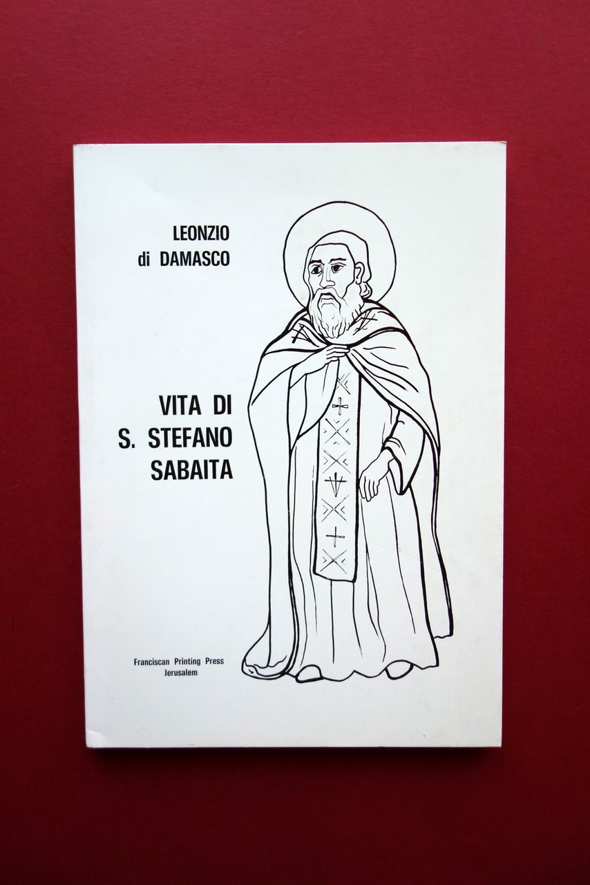 Leonzio di Damasco Vita di S. Stefano Sabaita Franciscan Press … | Immagine principale