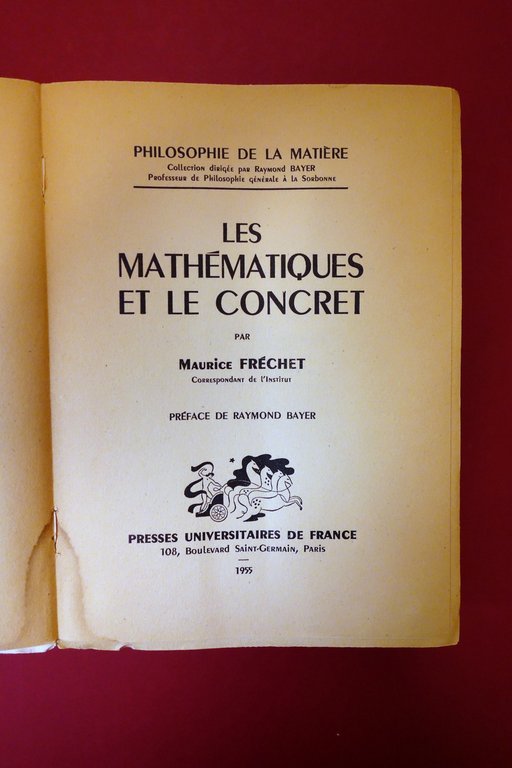 Les Mathematiques et le Concret Maurice Frechet PUF Paris 1955