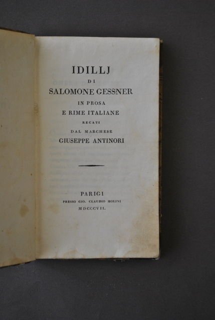 Letteratura Idilli Salomone Gessner Rime Italiane Dialoghi Antinori Parigi 1807