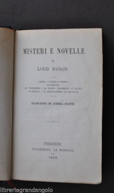Letteratura Inglese Byron Misteri Novelle Caino Cielo Terra Tenebre Firenze …
