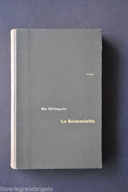 Letteratura Lo Scimiotto Wu Ch'eng-en Artur Waley Motti Einaudi 1960