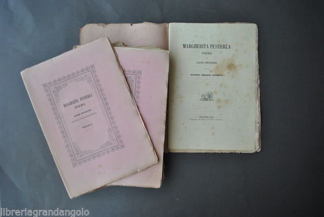 Letteratura Ottocento Luigi Scalchi Margherita Pusterla Poema Fascicoli 1864
