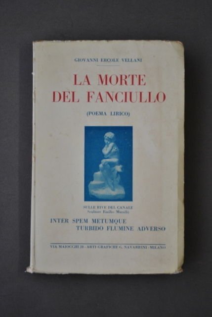 Letteratura Poesia Morte Fanciullo Poema Lirico Vellani Navarrini Milano
