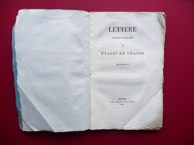 Lettere Scientifiche di Evasio ad Uranio Gabrio Piola Fiaccadori Reggio …